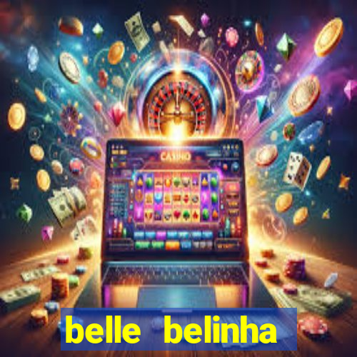 belle belinha vazados privacy